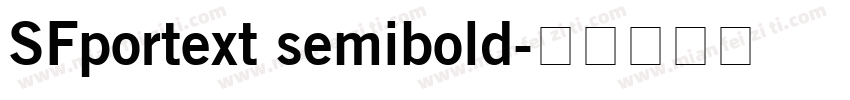 SFportext semibold字体转换